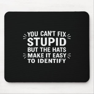 You Can't Fix Stud But The Hats Make It Easy To Id Mouse Mat