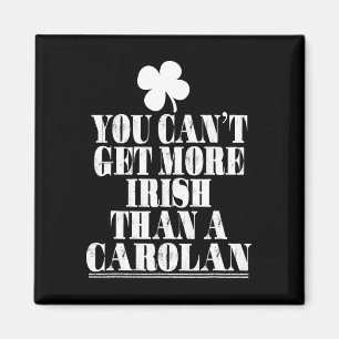 You Can't Get More Irish Than Carolan St Patricks Magnet