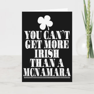 You Cant Get More Irish Than Mcnamara St Patricks  Card