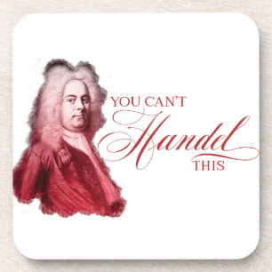 You Can't Handel This Classical Composer Pun Coaster