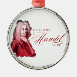 You Can't Handel This Classical Composer Pun Metal Tree Decoration
