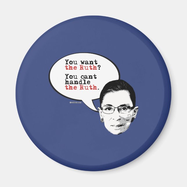 You can't handle the Ruth Magnet (Front)