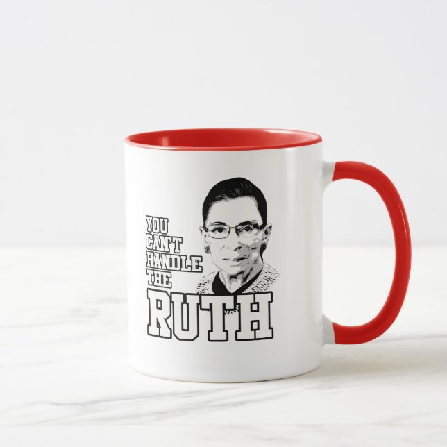 You can't handle the Ruth Mug (Right)