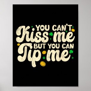 You Can't Kiss But Can Tip Me Retro Waitress St Pa Poster