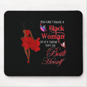 You Can't Knock A Black Woman Out Women Gift Tee M Mouse Mat