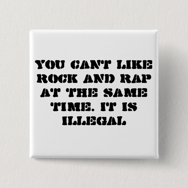 YOU CANT LIKE ROCK AND RAP 15 CM SQUARE BADGE (Front)