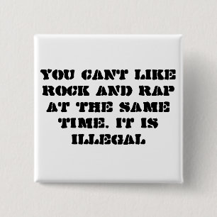 YOU CANT LIKE ROCK AND RAP 15 CM SQUARE BADGE
