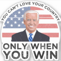 You Can't Love Your Country Only When You Win