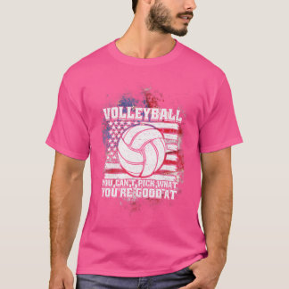 You Can'T Pick What You'Re Good At Funny Saying Vo T-Shirt