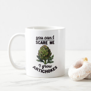 You can't scare me, gardening quote coffee mug