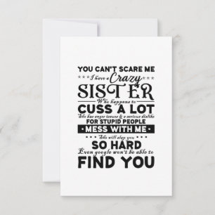 You Cant Scare Me I Have A Crazy Sister RSVP Card