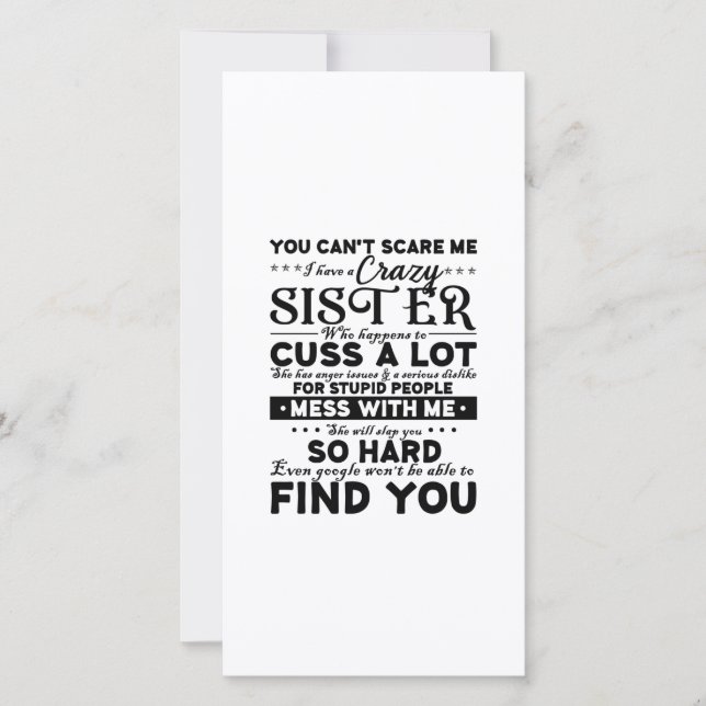 You Cant Scare Me I Have A Crazy Sister Thank You Card (Front)