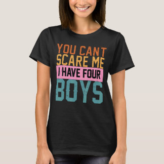 You Can't Scare Me I Have Two Daughters Retro  Dad T-Shirt