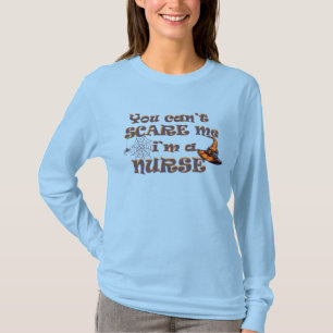 You can't scare me I'm a nurse Halloween T-Shirt