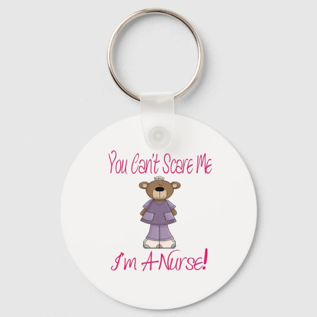 You Can't Scare Me, I'm A Nurse Key Ring (Front)