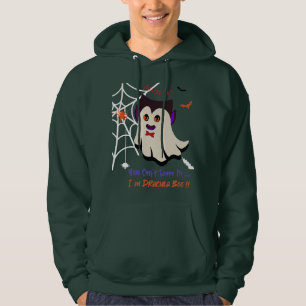 You Can't Scare Me I'm Dracula Boo Green Hoodie