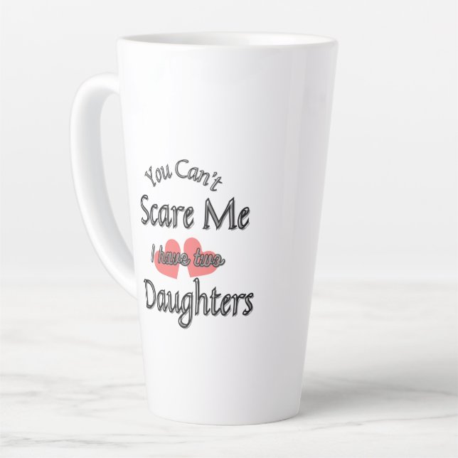 You can't scare me   latte mug (Left Angle)