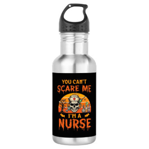 You Cant Scare Me Nurse Skull Syringe Potion Hallo 532 Ml Water Bottle