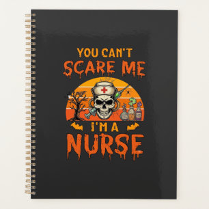 You Cant Scare Me Nurse Skull Syringe Potion Hallo Planner
