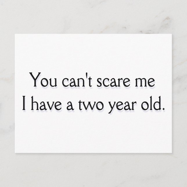 You can't scare me postcard (Front)