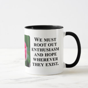 You can't see clearly thru rose colour glasses mug