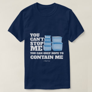 You Can't Stop Me - A MisterP Shirt