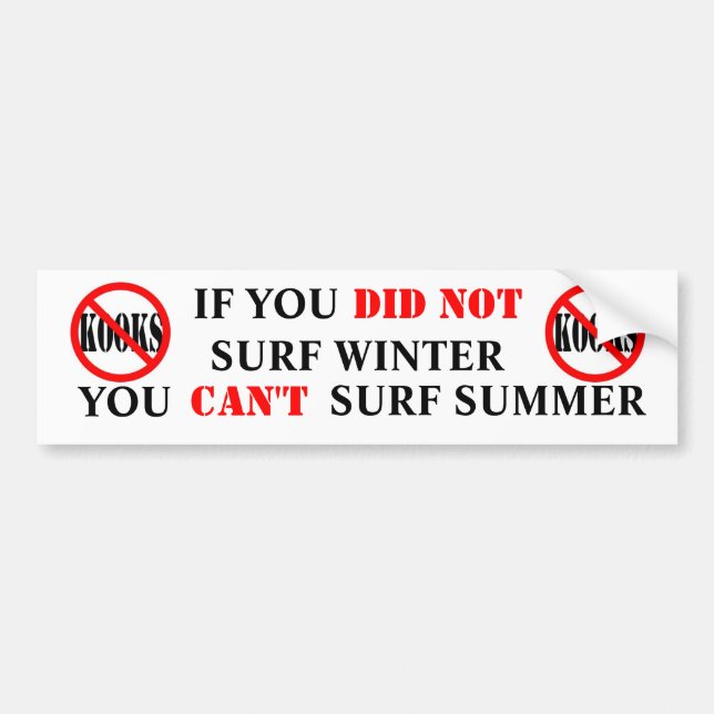 YOU CANT SURF SUMMER BUMPER STICKER (Front)