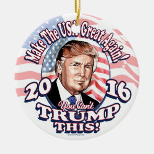 You Can't Trump This Trump 2016 Ceramic Tree Decoration