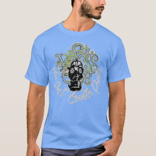You Canx27t Breathe Profit T-Shirt