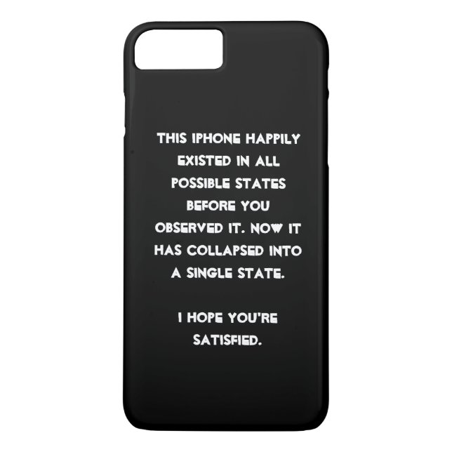 You collapsed it! Quantum Physics Humour Case-Mate iPhone Case (Back)