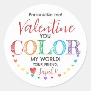 You Color My World Valentine Class Gift Sticker