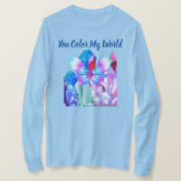 You Colour My World Ladies Long-sleeve