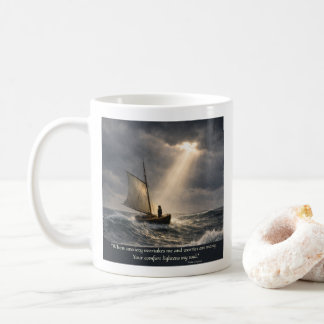 You Comfort My Soul Coffee Mug