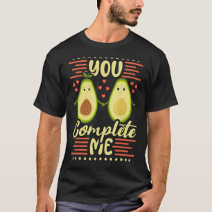 You Complete Me, Avocado Couple Valentine's Day T-Shirt