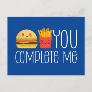 You Complete Me Burger Fries Funny Valentine's Day Postcard