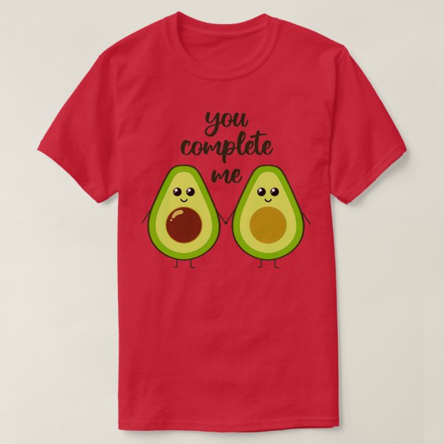 You complete me cute avocado holding hands T-Shirt (Design Front)