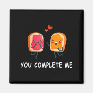 You Complete Me Cute Valentines Day Peanut Butter Magnet