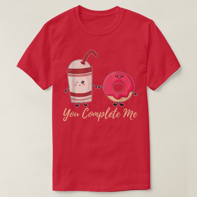 You Complete Me Doughnut Coffee Couple Png  T-Shirt (Design Front)