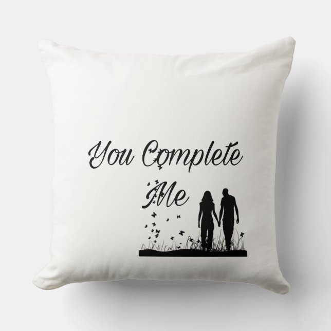 You Complete Me - Romantic Couple Pillow (Front)