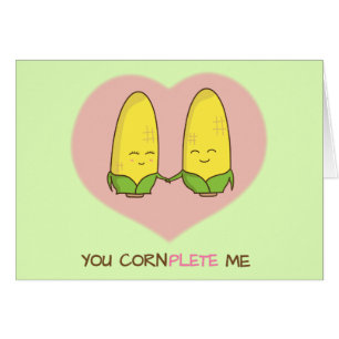 You complete me sweet loving corn couple