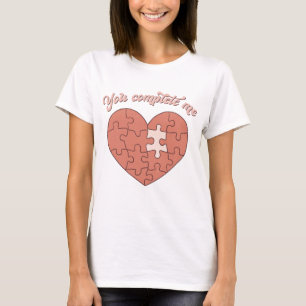You Complete Me T-Shirt
