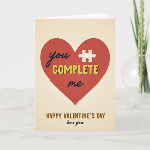 You Complete My Heart Valentines Card