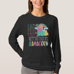 You Could Be A Llamacorn Animal Cute Llama T-Shirt