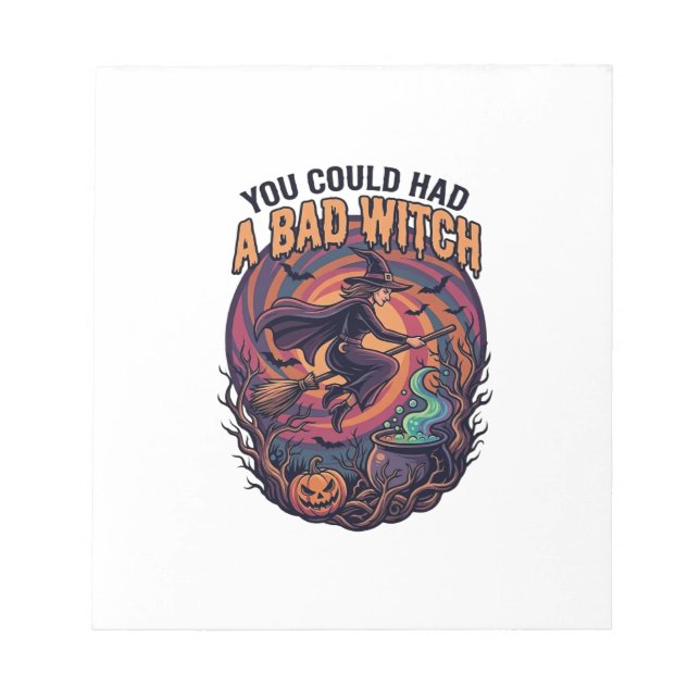 You Could Had Bad Witch Halloween Flying Broom_1 Notepad (Front)