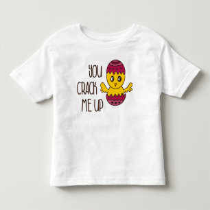 You Crack Me Up Easter Chick Doodle Funny Cute Toddler T-Shirt