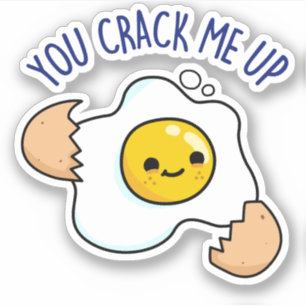 You Crack Me Up Funny Egg Pun 