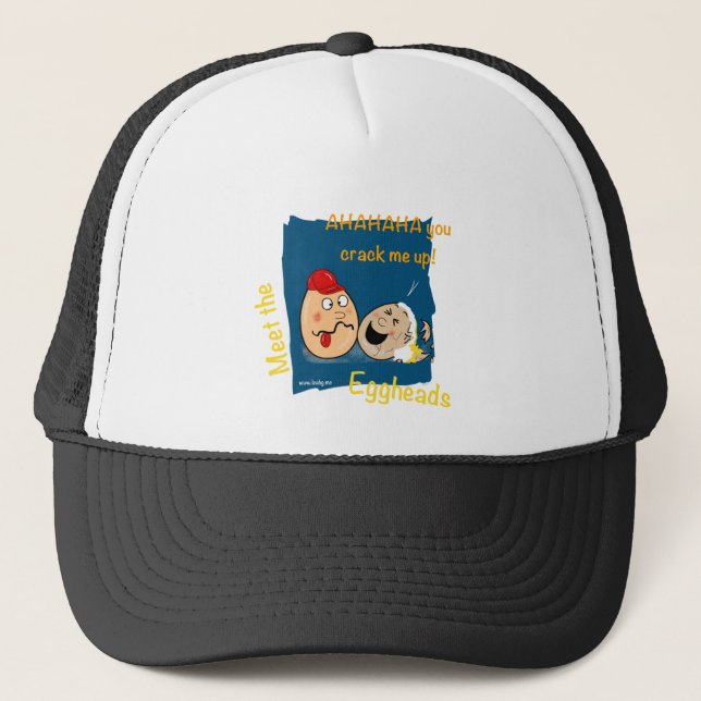 You Crack me up! Funny Eggheads Cartoons Trucker Hat (Front)