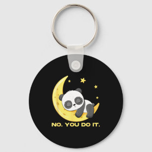 You Cute Sleep Panda No It Good Key Ring