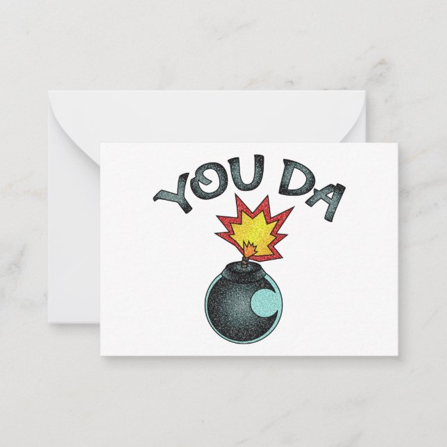 You Da Glitter Bomb Card (Front)