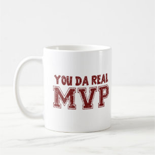 You Da Real MVP Coffee Mug